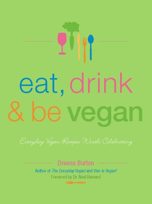 Book cover image for Eat, Drink & Be Vegan ISBN: 9781551522241